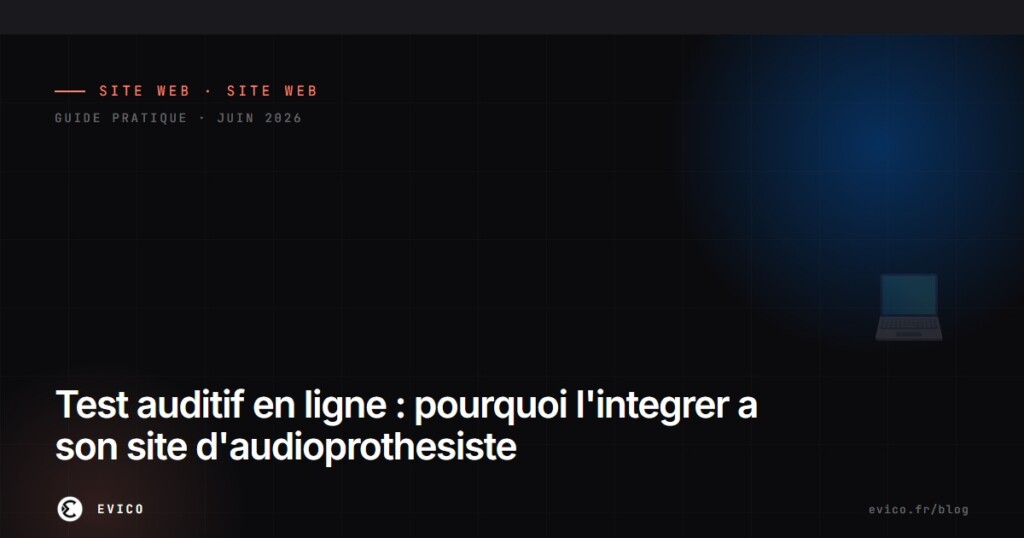 Test auditif en ligne sur son site audioprothesiste | EVICO