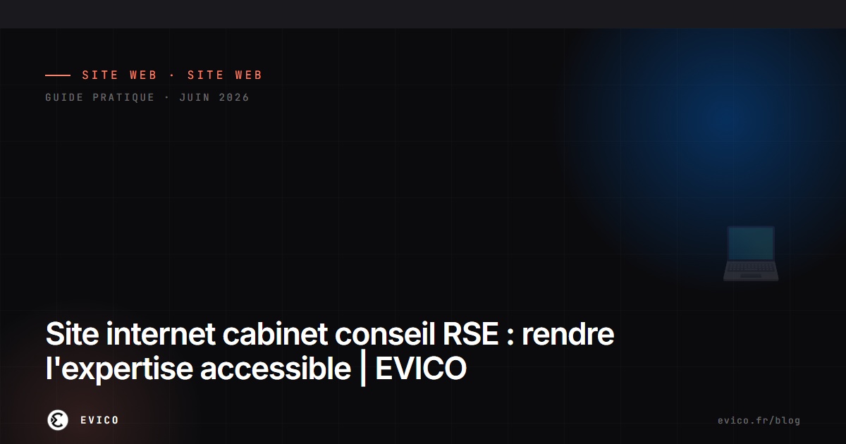 Site internet cabinet conseil RSE : rendre l'expertise accessible | EVICO