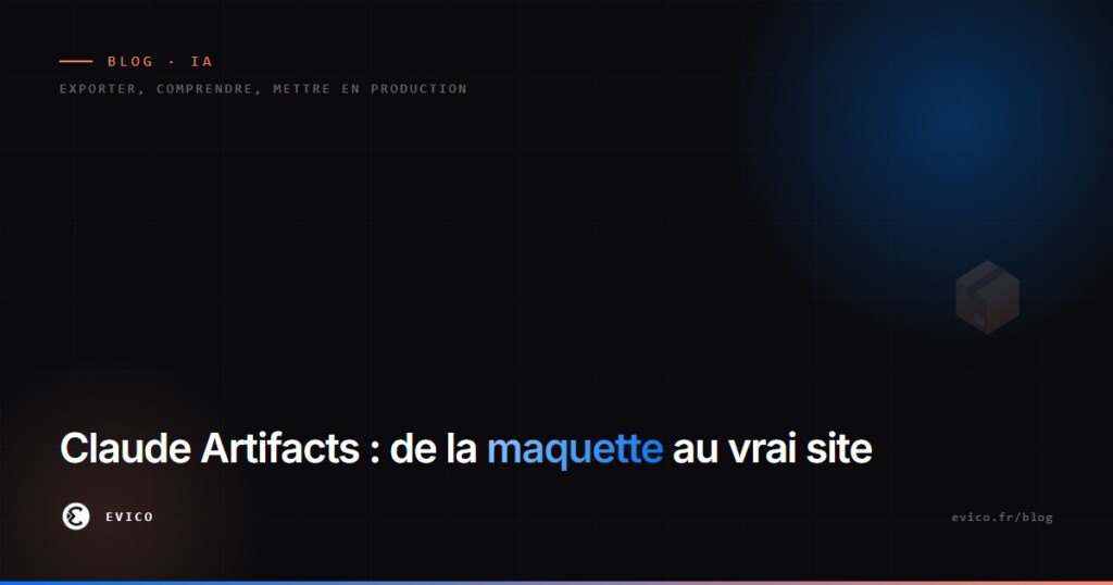Claude Artifacts : récupérer votre maquette générée par Claude et en faire un vrai site en ligne sur votre domaine