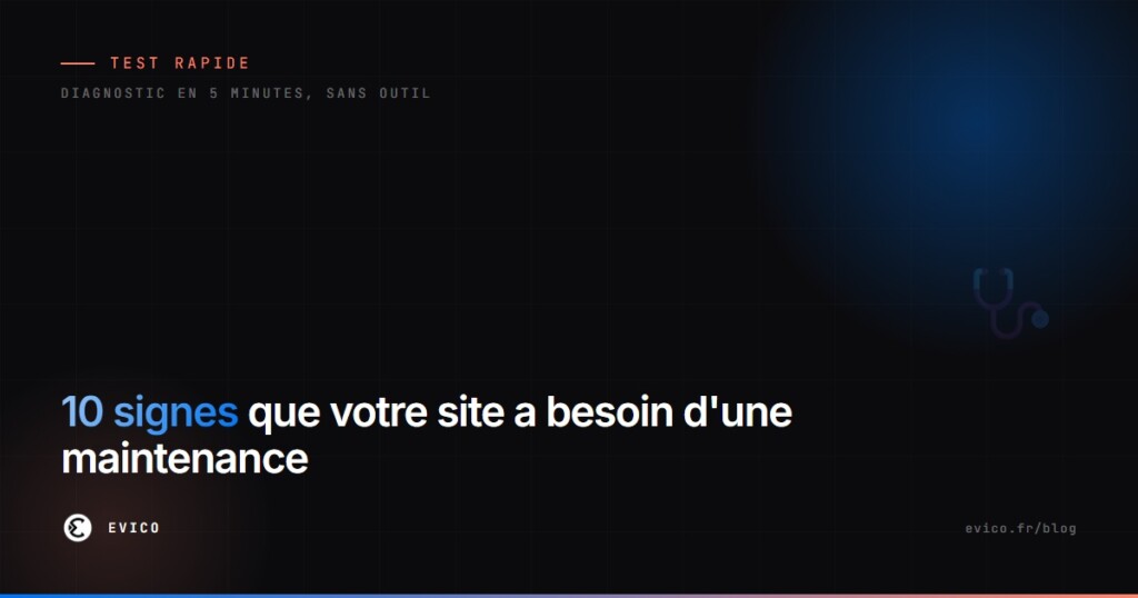 10 signes que votre site internet a besoin d'une maintenance