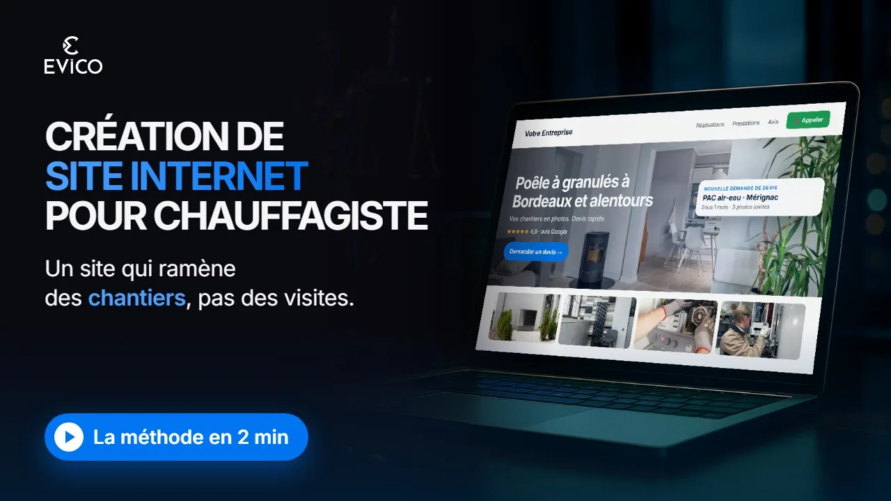 Vidéo : Création de site internet pour chauffagiste : la méthode EVICO