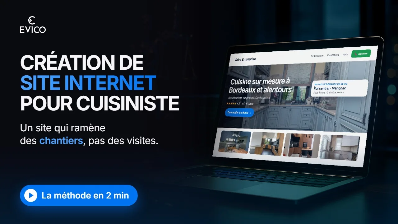 Vidéo : Création de site internet pour cuisiniste : la méthode EVICO