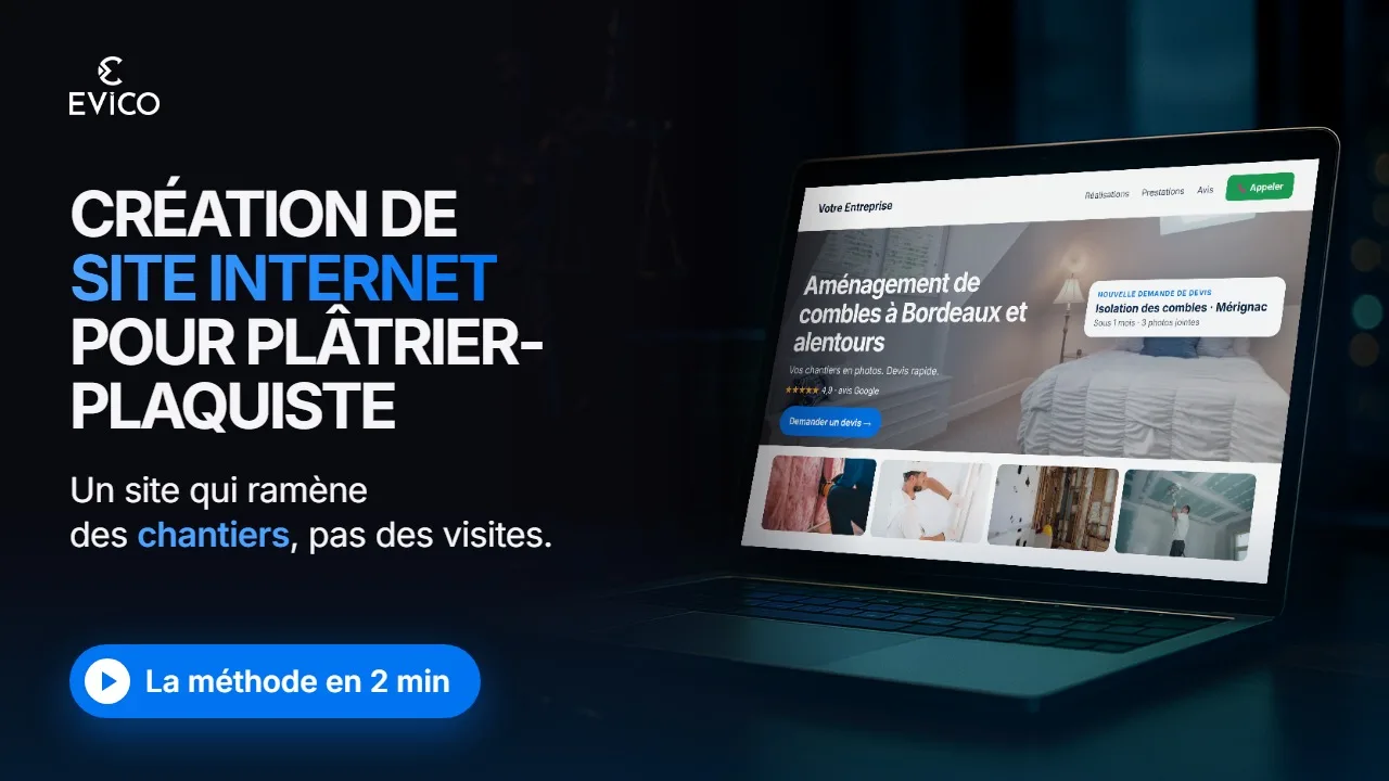 Vidéo : Création de site internet pour plâtrier-plaquiste : la méthode EVICO